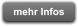 mehr Infos